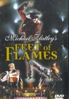 Michael Flatley's Feet Of Flames