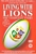 Living With Lions - The Complete Story [1999] Sport DVD
