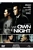 We Own the Night