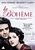 La Boheme - The Film [2009] Classical Music DVD