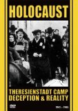 Holocaust - Theresienstadt Camp - Deception And Reality