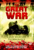 The Great War - Land Warfare Technology