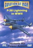 Aviation At War - P-38 Lightning In World War II