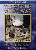 Second World War - Vol. 13 - War In The Pacific / War In Europe