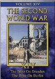 Second World War - Vol. 14 - Blitz On Dresden / Blitz On Berlin