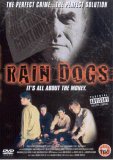 Rain Dogs [2004]