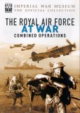 The Royal Air Force At War - Combined Operations