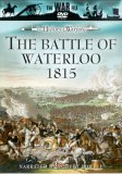 The Battle Of Waterloo - 1815