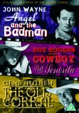 3 Classic Westerns Of The Silver Screen - Vol. 4 - Angel And The Badman / Cowboy And The Senorita