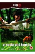 Of Cooks And Kung Fu