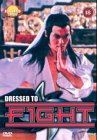 Dressed To Fight