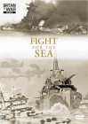Fight For The Sea