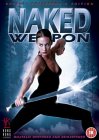 Naked Weapon [2002]