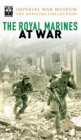 The Royal Marines At War