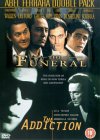 Funeral, The / The Addiction [1997]