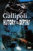 Gallipoli - History In The Depths
