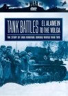 Tank Battles - El Alamein To The Volga - The Story Of Tank Warfare During World War Two [2002]