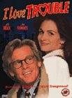 I Love Trouble [1994]