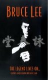Bruce Lee - The Legend Lives On