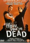 And Now You're Dead [1998]