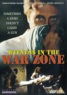 Witness In The War Zone [1987]