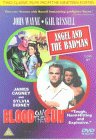 Angel And The Badman / Blood On The Sun [1947]