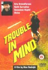 Trouble In Mind [1985]