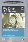 We Dive At Dawn [1943]