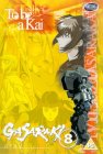 Gasaraki (Vol.8): To be a Kai [1998]