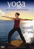 Yoga - Pre Natal And Post Natal Workout