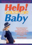 Help! I'm Having A Baby