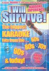 I Will Survive! - Karaoke Experience [2002]