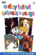 Day Full of Animals & Song