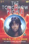 The Tomorrow People -- The Blue and the Green