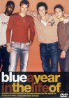 A Year In The Life Of Blue [2002]