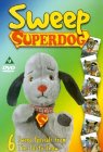 The Sooty Show - Sweep Superdog