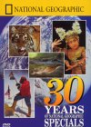 National Geographic - 30 Years Of National Geographic Specials [1996]