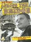 Across The Bridge [1957]