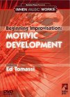 Beginning Improvisation - Motivic Development