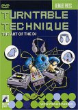 Turntable Technique - The Art Of The DJ
