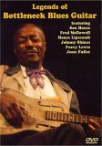 Legends Of Bottleneck Blues Guitar [2002]