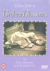 Broken Blossoms [1919]