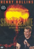 Henry Rollins - Shock And Awe - Spoken Word