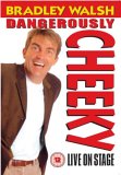 Bradley Walsh - Dangerously Cheeky