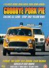 Goodbye Pork Pie