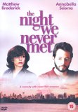 The Night We Never Met [1992]