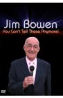 Jim Bowen - You Can't Tell These Anymore!