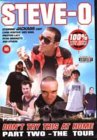 Steve-O - Don't Try This At Home - Part 2 - The Tour [2002]