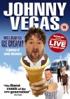 Johnny Vegas - Who's Ready For Ice Cream? [2003]