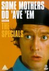 Some Mothers Do 'Ave 'Em - The Specials [1973]